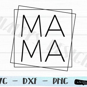 Mama Square Frame SVG, Square Wreath DXF, Mamãe, Dia das Mães, Anúncio, Revelar, Camisa Combinando, PNG, Arquivo de Corte Cricut e Silhueta