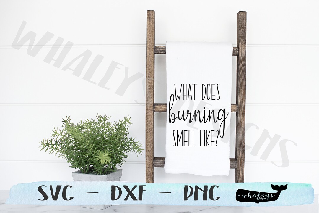 What Does Burning Smell Like SVG Schitts Creek Moria Rose DXF