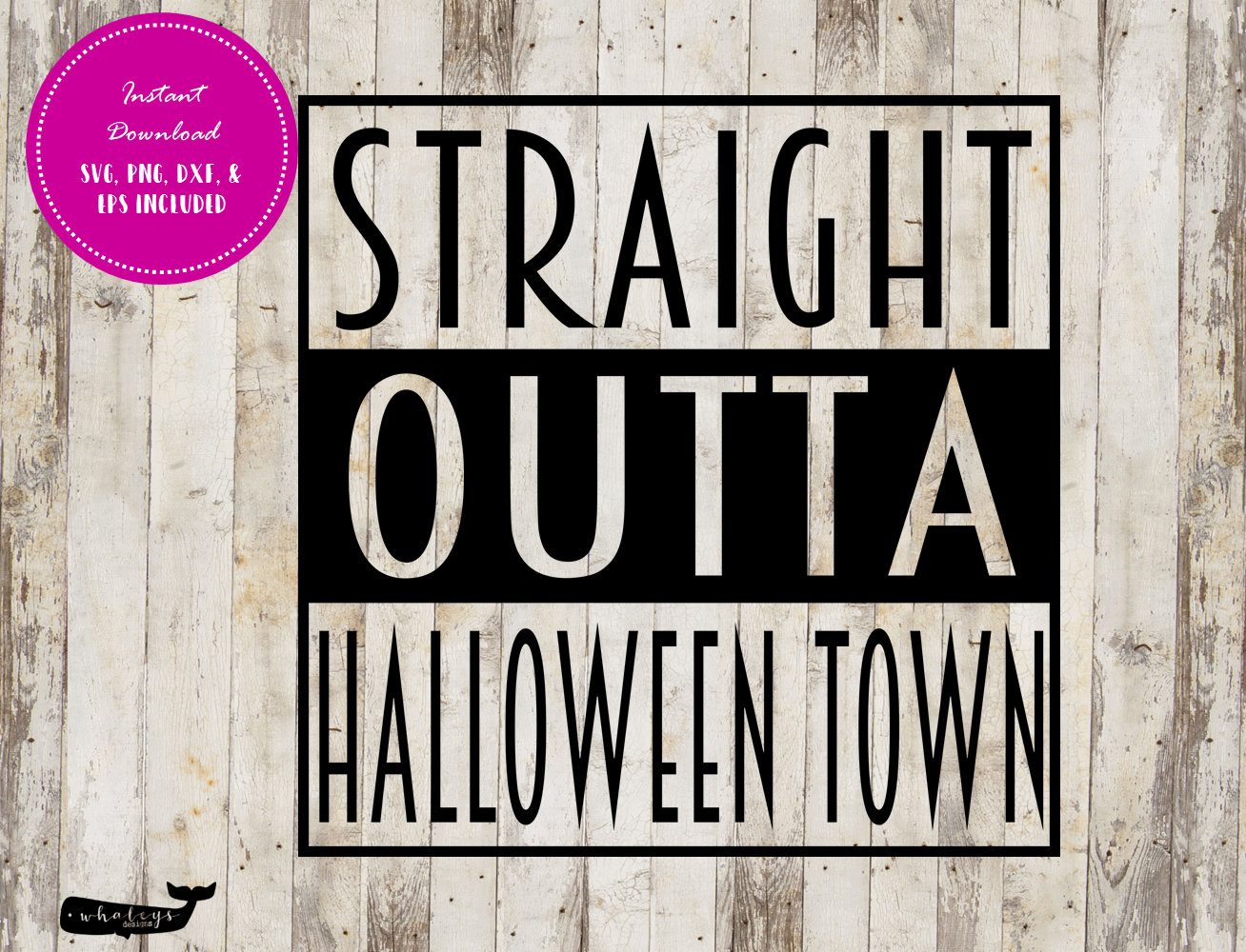 Download Straight Outta Halloween Town Svg Png Dxf Halloween Etsy
