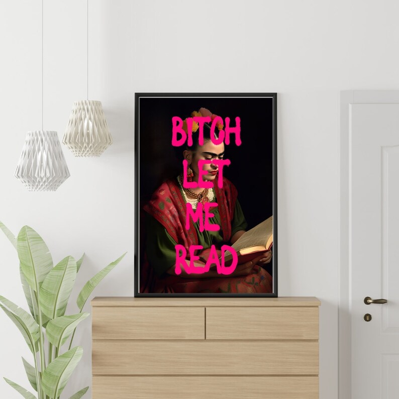 Bookworm Wall Art Frida Kahlo Wall Art Altered Print Let Me - Etsy