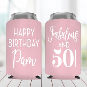 Fabulous and 50 50th Birthday Can Coolers 50 and Fabulous Cheers to 50 Years Birthday Party Can Coolers Can Coolers for 50th Birthday Favor