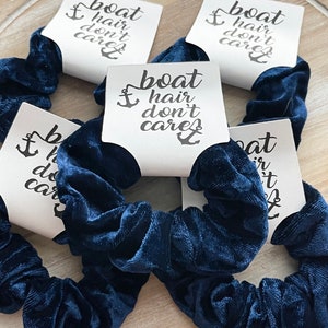 Boat Hair Scrunchies, Nautical Party Favor, Hair Scrunchie Favor, Bachelorette Cruise, Personalized Boat Hair Don't Care Bachelorette Favors