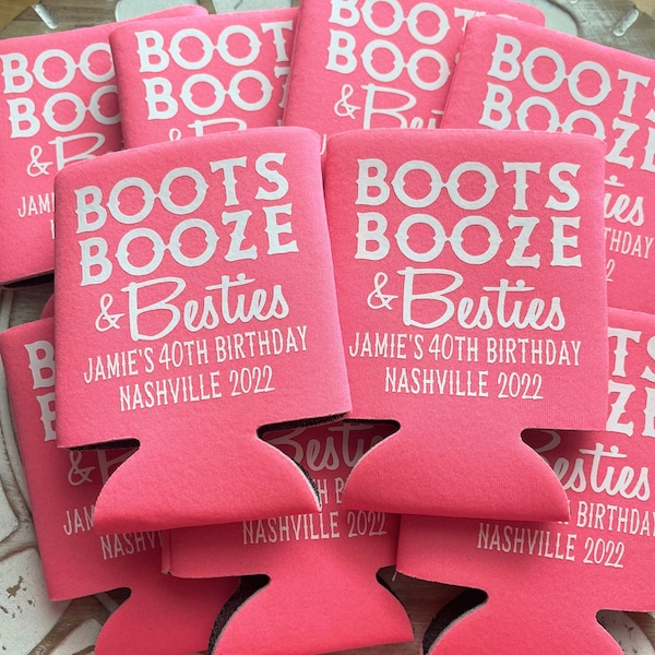 Nashville Birthday Can Coolers Boots Booze & Besties Smashed in Nash Favors Last Nash Bash Cans Bachelorette Favors Pink Can Holders