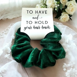 To Have and to Hold Scrunchies Bridesmaid Proposal Scrunchie Hair Bow Scrunchies Favor Bridal Party Favor Bachelorette Party Favors