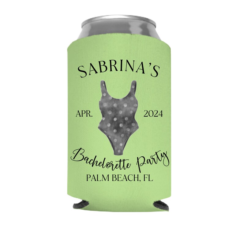 May include: Green can cooler with a black and white polka dot swimsuit design. The text "Sabrina's" is at the top, with "Apr. 2024" below the swimsuit. The text "Bachelorette Party" is in cursive below the date, and "Palm Beach, FL" is below that.