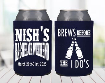 Bachelor Party Can Coolers, Brews Before the I Do’s Beer Sleeve, Personalized Bachelor Weekend Favors, Custom Groom Trip, Guys Getaway 2026