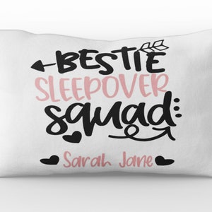 Slumber Party Pillowcase Bestie Sleepover Favors Name Pillowcase Sleepover Squad Party Favor Pillowcases Personalized Slumber Party Pillows