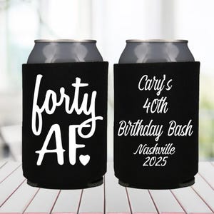 Cuarenta latas de cumpleaños AF Recuerdos de 40 cumpleaños Enfriadores de latas para fiestas de cumpleaños de 40 AF Mujeres de 40 años y fabulosas Fiestas personalizadas de 40 años