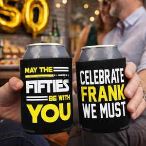 May the Fifties Be With You Can Cooler 50th Birthday Star Wars Themed Gift