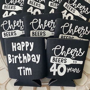 Cheers to 40 Years 40th Birthday Can Coolers Cheers to 40 Beers Birthday Party Can Coolers Can Coolers for 40th Birthday