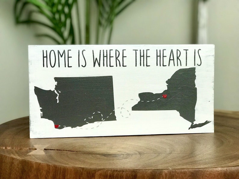 Home Is Where The Heart Is States Connected Desk Sign Etsy