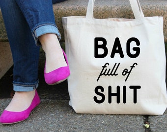Bag full of Sh## XL Canvas Tote Bag