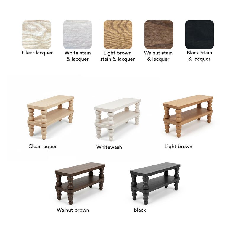 May include: A collection of small wooden benches in various finishes. The finishes include clear lacquer, whitewash, light brown, walnut brown, and black. Each bench has a lower shelf and turned legs.