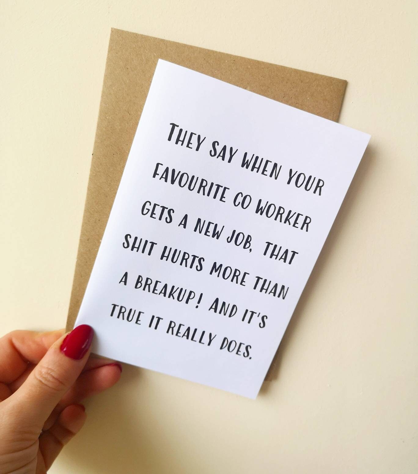 Losing a co-worker hurts like a breakup | Sorry Your Leaving Card | F…