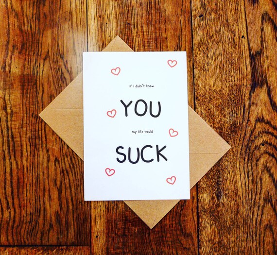 Tu Es Nul Carte De Jour De Valentine Carte Anniversaire Etsy