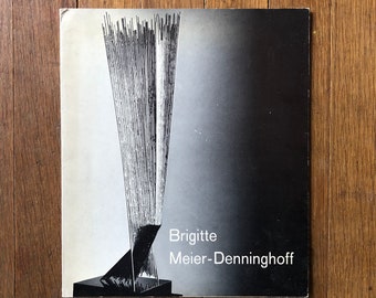 Brigitte Meier-Denninghoff, Exhibition pamphlet, Staempfli Gallery, April 16 - May 4 1963