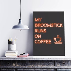 Halloween Print, Halloween Neon Sign, Coffee Quote Print, Neon Lights Sign Instant Download, Quotes Art Print, Coffee Wall Art, Digital File