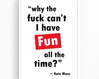 Kate Moss Quote Etsy
