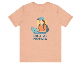 Digital Nomad Comfy Warm Female Graphic Tee, Fun Gift for work-life balance, Work-from-home