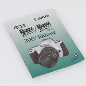 Canon EOS DIGITAL  300/.300 DATE rebel 2000  Instruction manual