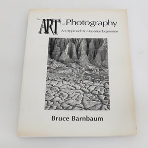 The Art of Photography by Bruce Barnbaum - Paperback