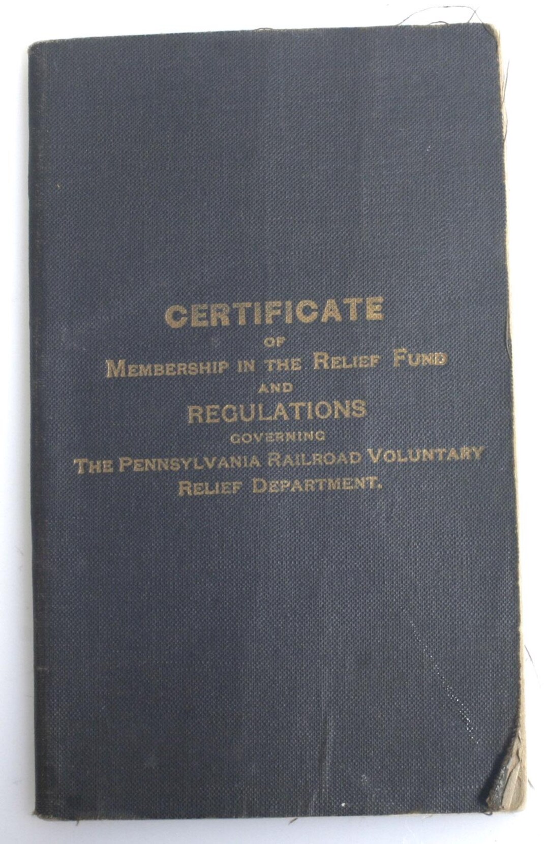 Certificate of Membership in the Relief Fund & Regulations Governing PA ...