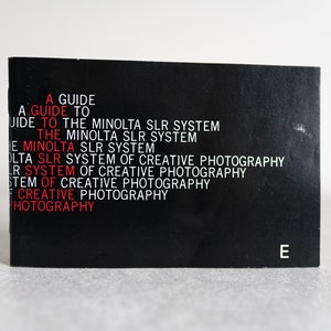 A Guide to the Minolta SLR System of Creative Photography