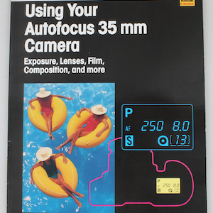 Using Your Autofocus 35mm Camera By Kodak Books