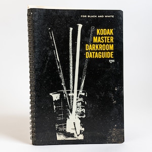 Kodak Master Darkroom Dataguide - For Black and White - 1963
