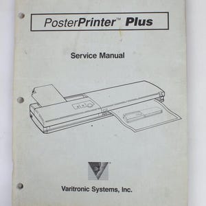 Manual de servicio de la impresora de carteles Plus, Varitronic Systems