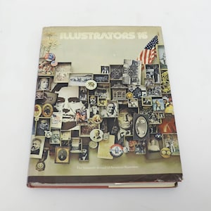The Sixteenth Annual American Illustration: Illustrations 16 - Hardcover