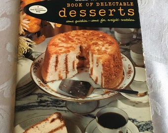 Vintage Good Housekeeping Book of Delectable Desserts