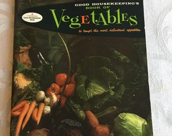 Vintage Good Housekeeping-Rezept-Buch von Gemüse