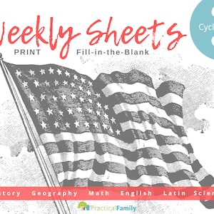 Puede incluir: Ilustración en escala de grises de la bandera estadounidense ondeando al viento, con el texto "Weekly Sheets" y "Fill-in-the-Blank" en rojo. Debajo de la bandera están las palabras "History, Geography, Math, English, Latin, Science."