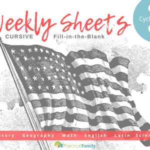 May include: A graphic with the text "Weekly Sheets Cursive Fill-in-the-Blank" in red, above a grayscale illustration of the American flag. Below the flag, a red bar lists subjects: History, Geography, Math, English, Latin, and Science.
