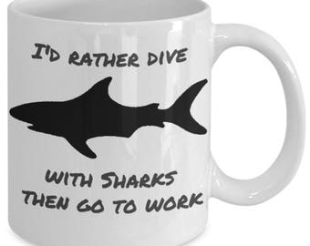 Funny Scuba Diving Coffee Mug,I'd Rather Be Diving With Sharks-11 oz Ceramic Gift Mug for Scuba Divers