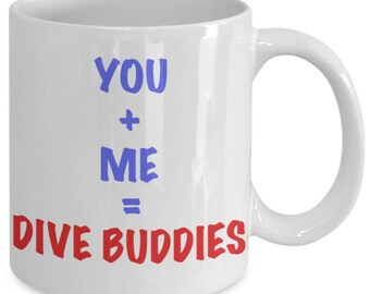 Great Gift Idea for Valentine's Day, Mug For Your Dive Buddy, Will You Be Valentine?