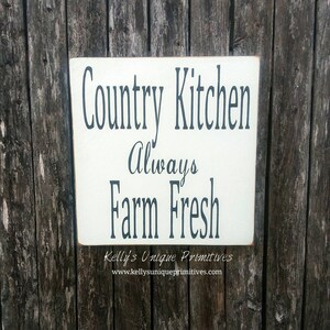 Country Kitchen Always Farm Fresh Farmhouse Sign Country Sign Wall Decor Country Home Decor Farmhouse Decor Primitive Rustic Wooden Signs