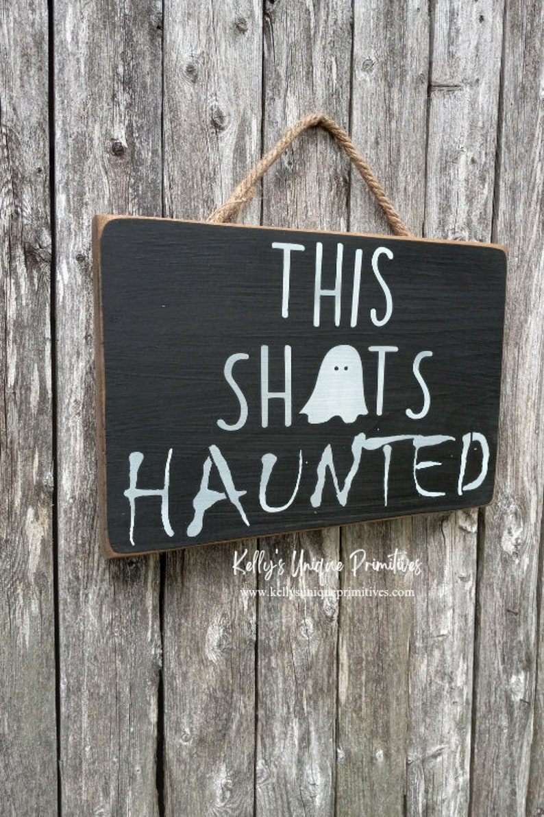Not Haunted Sign This Shits Haunted Ghost Sign Door Hanger Halloween Decor - Etsy