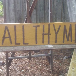 Fall Thyme Fall Signs Fall Decor Autumn Decor Home Decor Primitive Rustic
