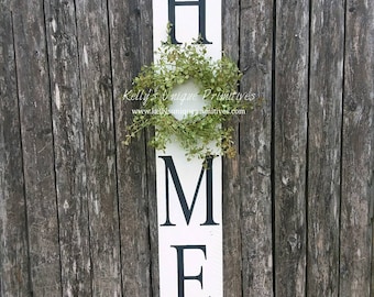 Vertical Home Sign Welcome Sign Home Decor Wall Decor Country Decor Rustic Farmhouse