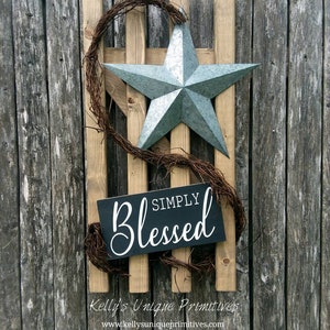 Simply Blessed Wooden Country Fence Galvanized Barn Star Farmhouse Decor Country Decor Primitive Decor Rustic