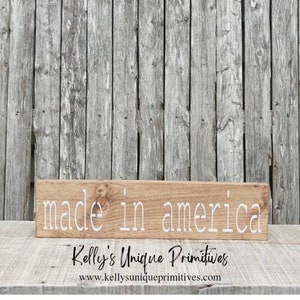 Made In America Patriotic USA Wooden Sign
