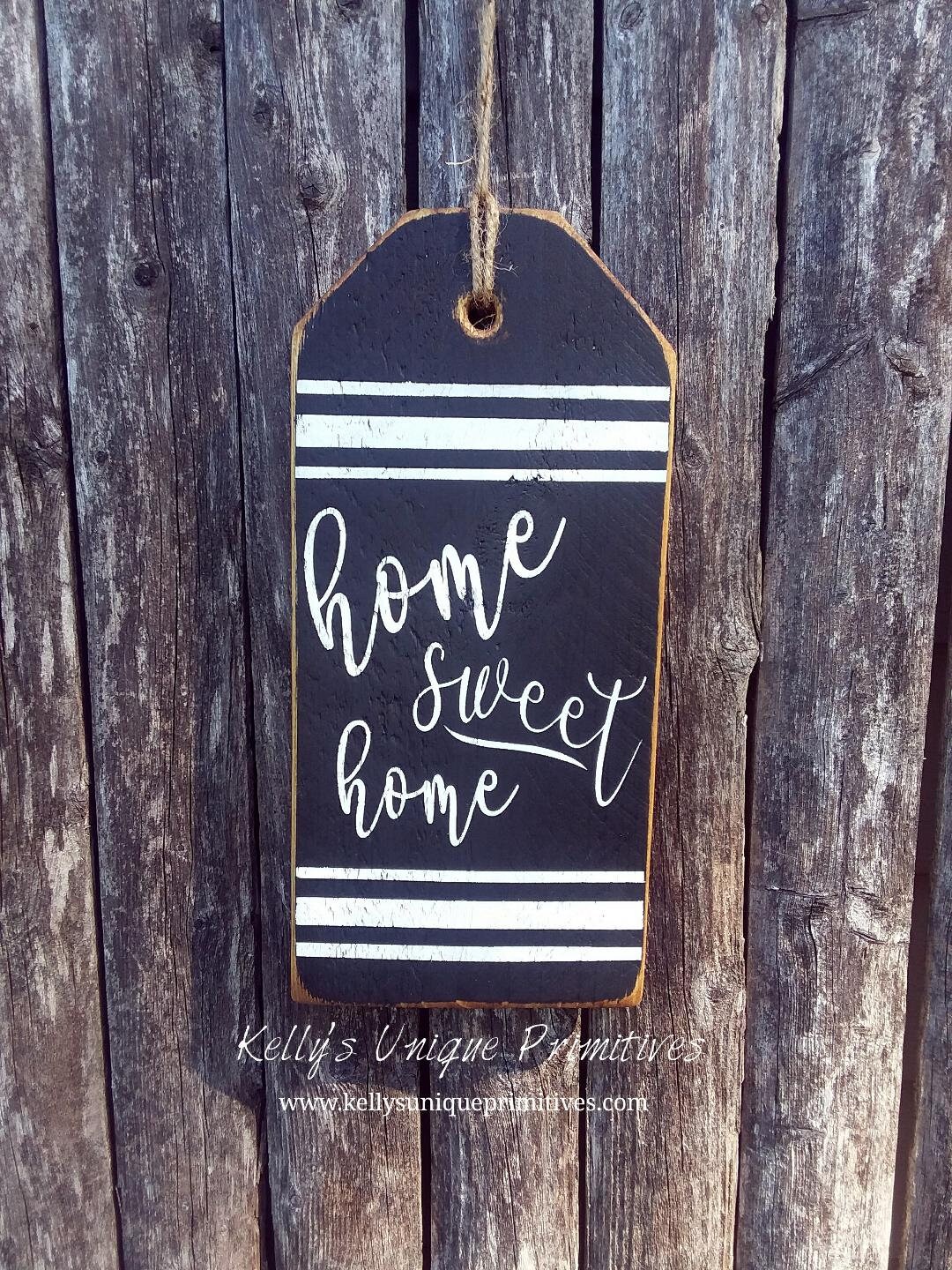 Home Sweet Home Large Wooden Tag Farmhouse Tags Etsy