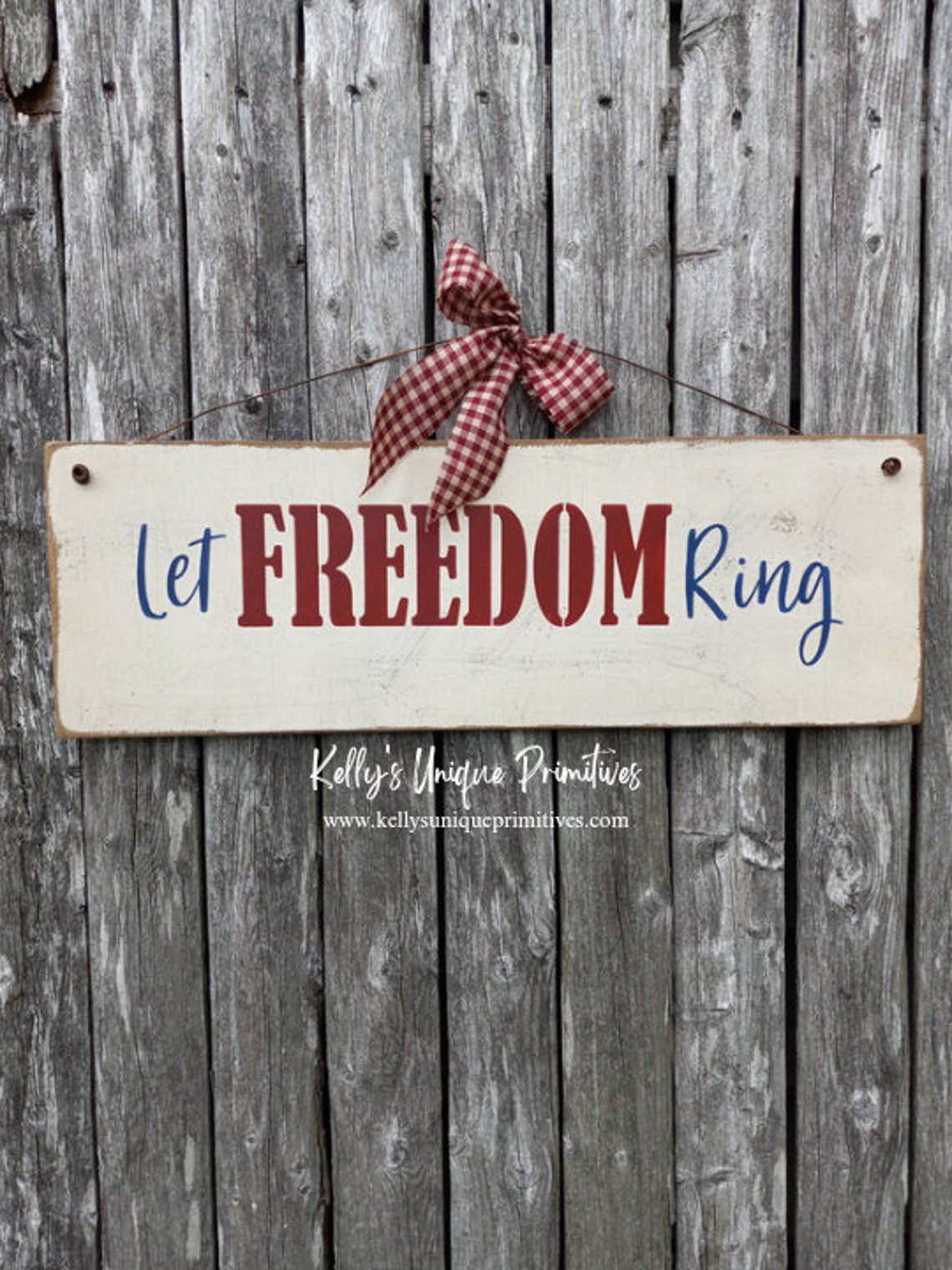 Let Freedom Ring Sign Americana Door Hanger Primitive Patriotic Country ...