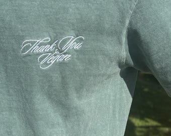 Thank You Vegan Embroidered Comfort Colors Tshirt  | Vegan Gift | Spruce Green Cotton Shirt