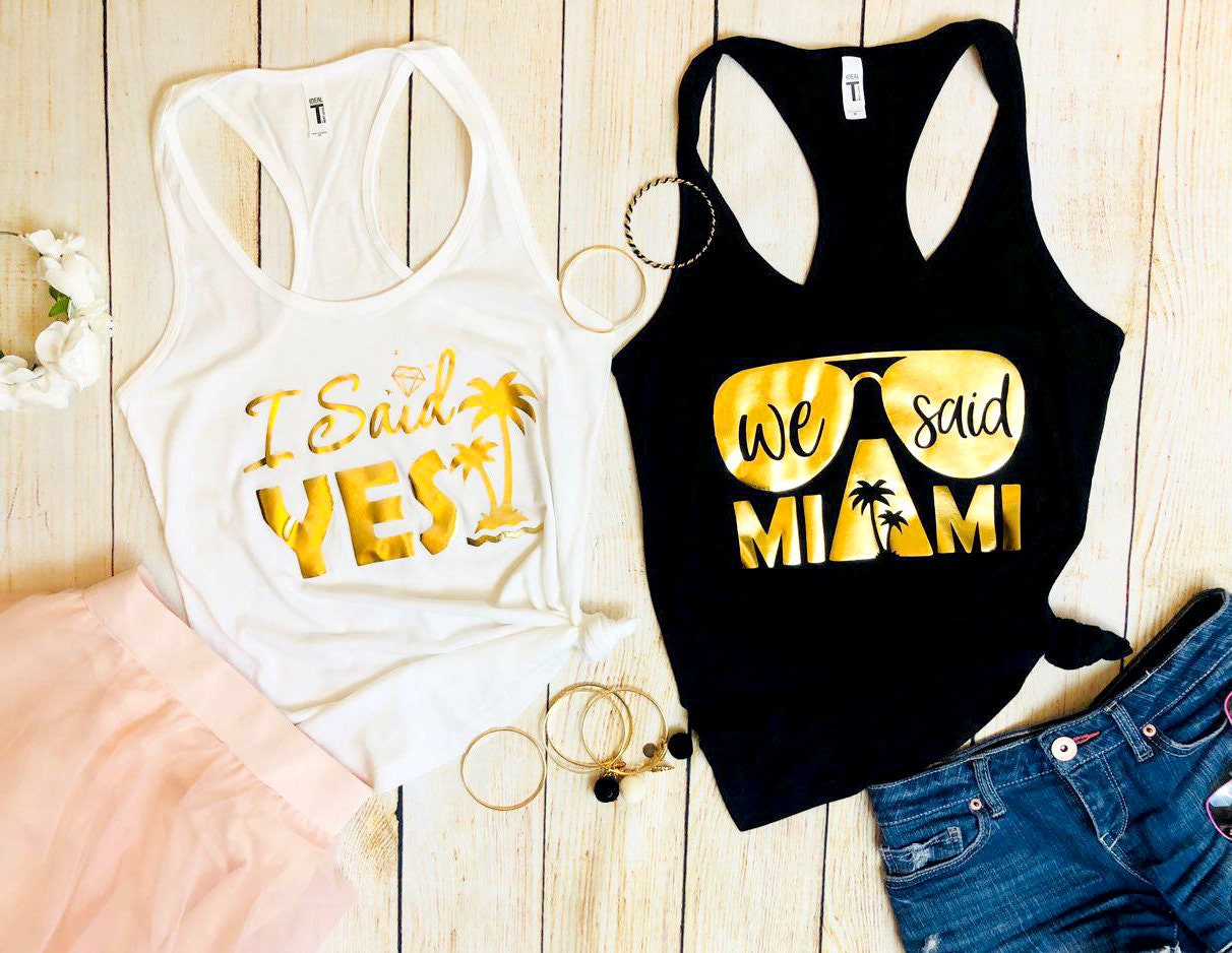 We Said Miami Shirts Bachelorette Party 