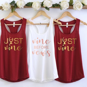 Vino Before Vows Shirts, Wine Bachelorette Party Shirts, Bridal Party Wine Shirt, Winery Bachelorette Shirts, Wine Tasting Shirts, Just Vino