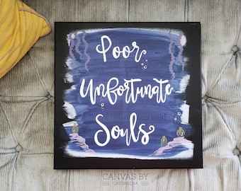Poor Unfortunate Souls Sign- Ursula Inspired- Disney Inspired- Little Mermaid Decor- Disney Decor- Villain Decor- Home Decor