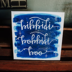 Bibbidi Bobbidi Boo- Cinderella Inspired Sign- Fairytale Sign- Fairytale Decor- Home Decor